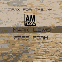 Mark Lewis - Free Form