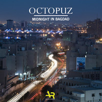 DJ Octopuz - Midnight in Bagdad