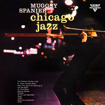 Muggsy Spanier - Chicago Jazz