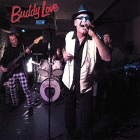 Buddy Love - Now and Then