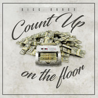 Bigg Brass - Count up on the Floor (Explicit)