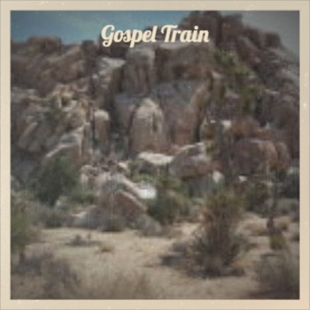 Various Artist - Gospel Train