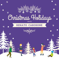 Renato Carosone - Christmas Holidays with Renato Carosone