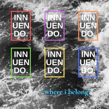 Innuendo - Where I Belong