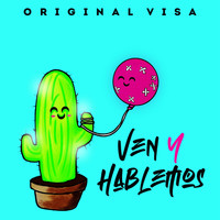 Original Visa - Ven y Hablemos