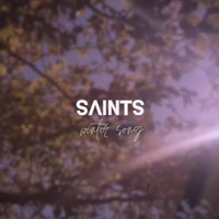Saints - Winter Song