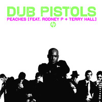 Dub Pistols - Peaches