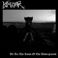 Kradmar - We Are the Roots of the Underground