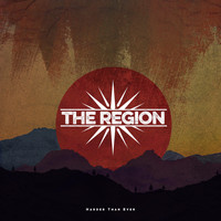The Region - Harder Than Ever