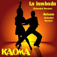 Kaoma - La Lambada (Extended Version)