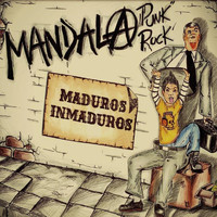 Mandala Punk Rock - Maduros Inmaduros