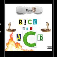 Flame - Rico Not Ace - EP (Explicit)