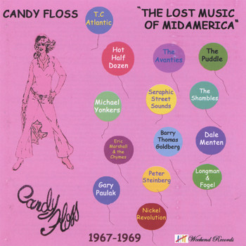 A COMPILATION - CANDY FLOSS-THE LOST MUSIC OF MIDAMERICA