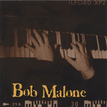Bob Malone - Bob Malone