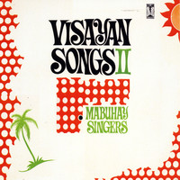 Mabuhay Singers - Visayan Songs II