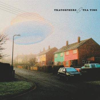 Tratosphere - Tea Time