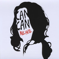 Can Can - All Hell