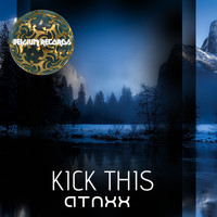 ATNXx - Kick This