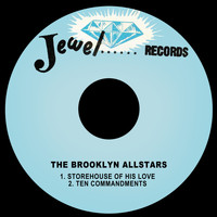 The Brooklyn Allstars - Storehouse of His Love