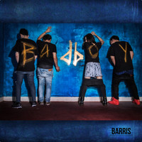 Barris - Bad Boy