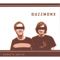 Buzzmonx - toms'n jerry