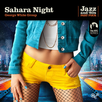 George White Group - Sahara Night