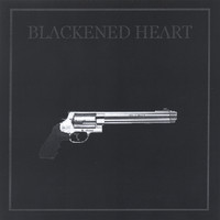 Blackened Heart - Blackened Heart