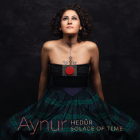 Aynur - Hedûr - Solace of Time