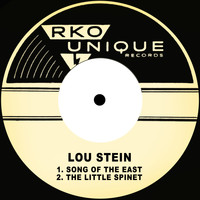 Lou Stein - Song of the East / The Little Spinet