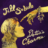 Jill Sobule - Dottie's Charms (Deluxe Edition)