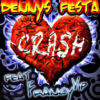 Dennys Festa - Crash