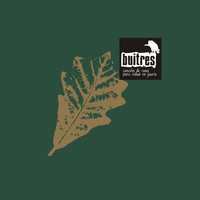 Buitres - Canción de Cuna para Vidas en Jauría