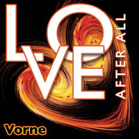 Vorne - Love After All