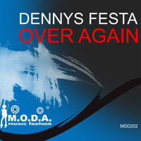 Dennys Festa - Over Again