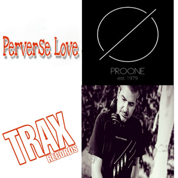 ProOne79 - Perverse Love