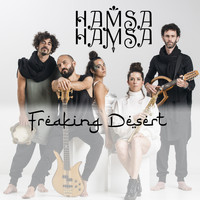 Hamsa Hamsa - Freaking Desert