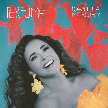 Daniela Mercury - Perfume