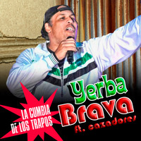 Yerba Brava - La Cumbia de los Trapos