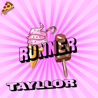 Tayllor - Runner