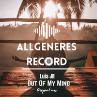 Luis Jr - Out of My Mind