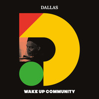 Dallas - Wake up Community