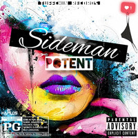 Potent - Sideman (Explicit)
