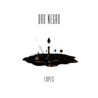 Lopes - Oro Negro (Explicit)