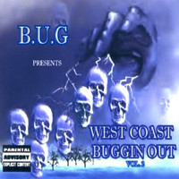 B.u.g - West Coast Buggin Out Vol.2