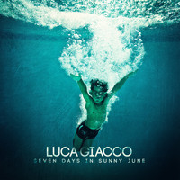 Luca Giacco - Seven Days in Sunny June