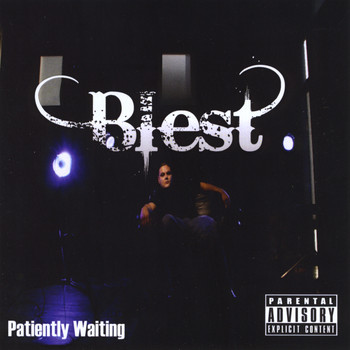 Blest - Patiently Waiting