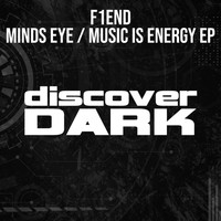 F1END - Mind's Eye / Music Is Energy