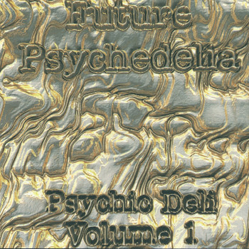 Various Artists - Future Psychedelia