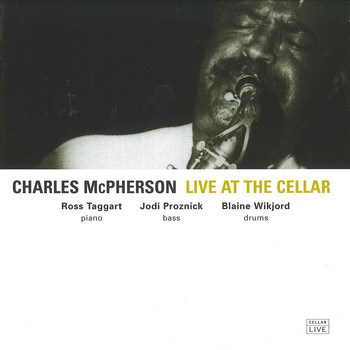 Charles McPherson - Live @ the Cellar