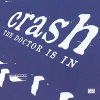 Crash - The Doctor Is In